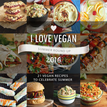 21 Vegan Recipes to Celebrate Summer - ilovevegan.com
